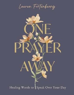 one prayer away