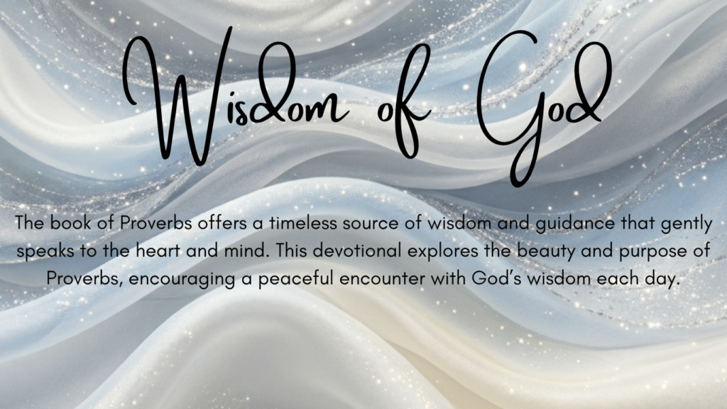 Wisdom and guidance found in Proverbs