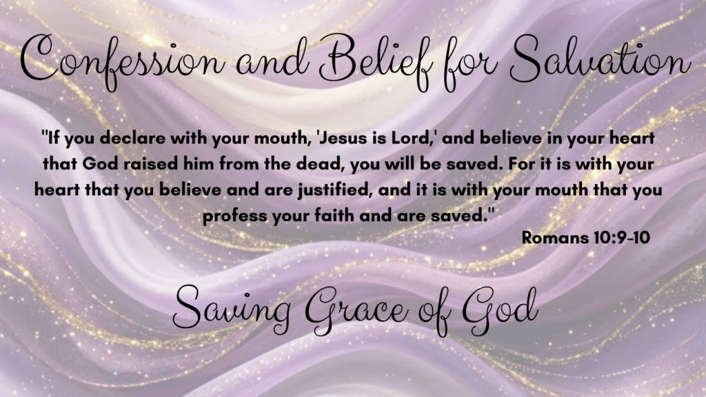 confession and belief for salvation