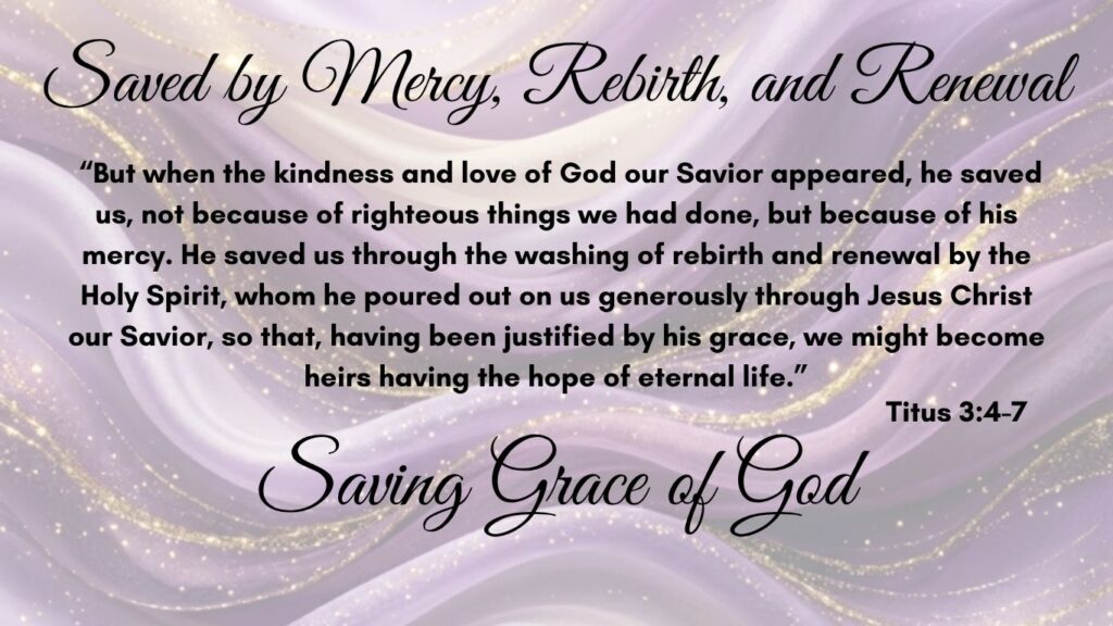 mercy, rebirth and renewal