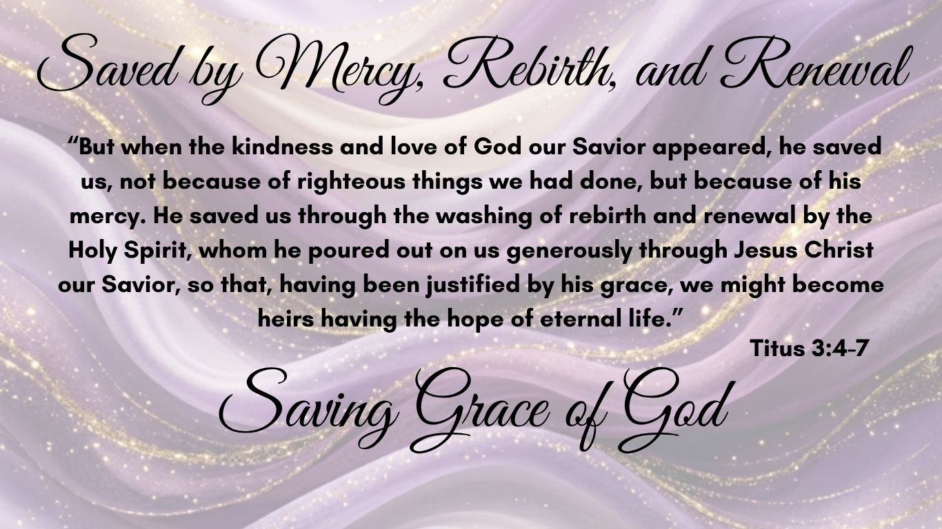 mercy, rebirth and renewal