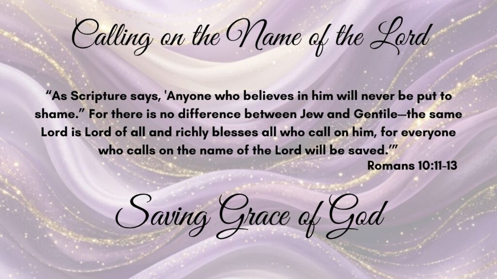 Calling on the name of the Lord