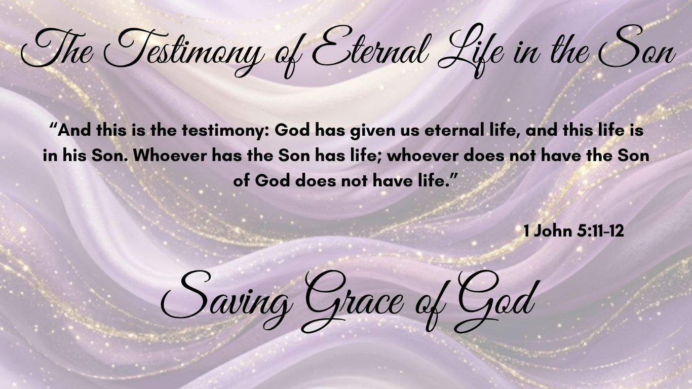 Testimony of Eternal Life