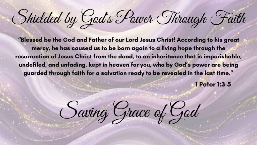 Shielded by God's Power