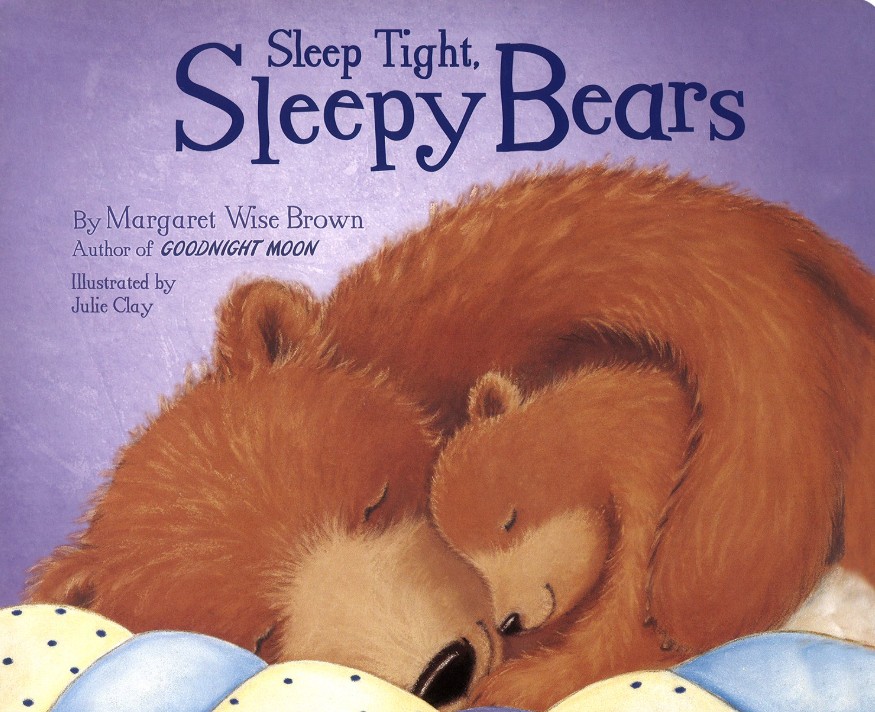 Sleep Tight, Sleepy Bear