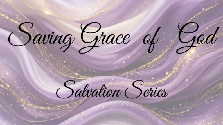 Saving Grace of God