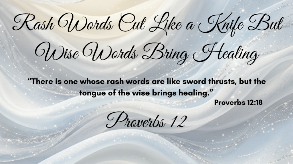 Wise Words Bring Healing